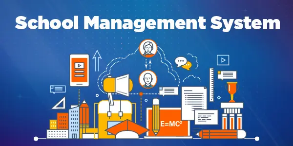What Is a School Management System and Why Is It Important?
